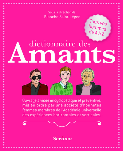 Dictionnaire des Amants. Tous vos hommes de A à Z