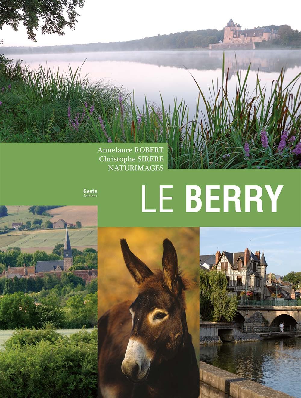 Le Berry - les très riches heures