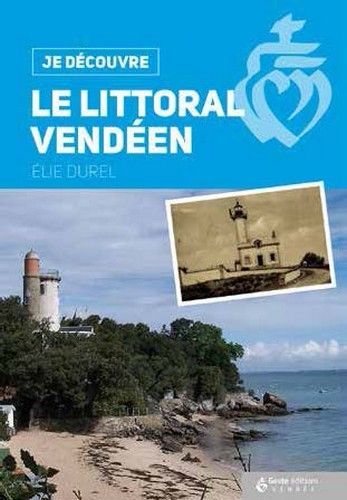 Le littoral vendéen
