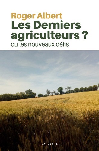 DERNIERS AGRICULTEURS