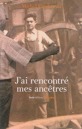 J'AI RENCONTRE MES ANCETRES (NS)