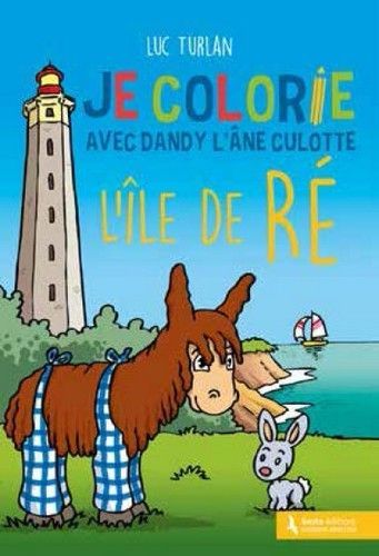 JE COLORIE L'ILE DE RÉ
