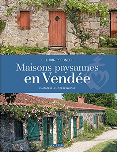 Maisons paysannes en Vendée
