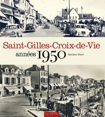 Saint-Gilles-Croix-de-Vie - années 1950