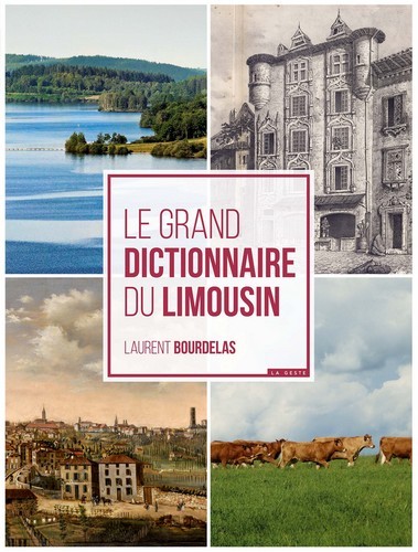 GRAND DICTIONNAIRE DU LIMOUSIN (BP)