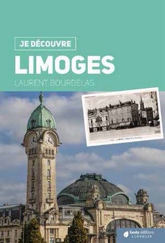 JE DECOUVRE LIMOGES