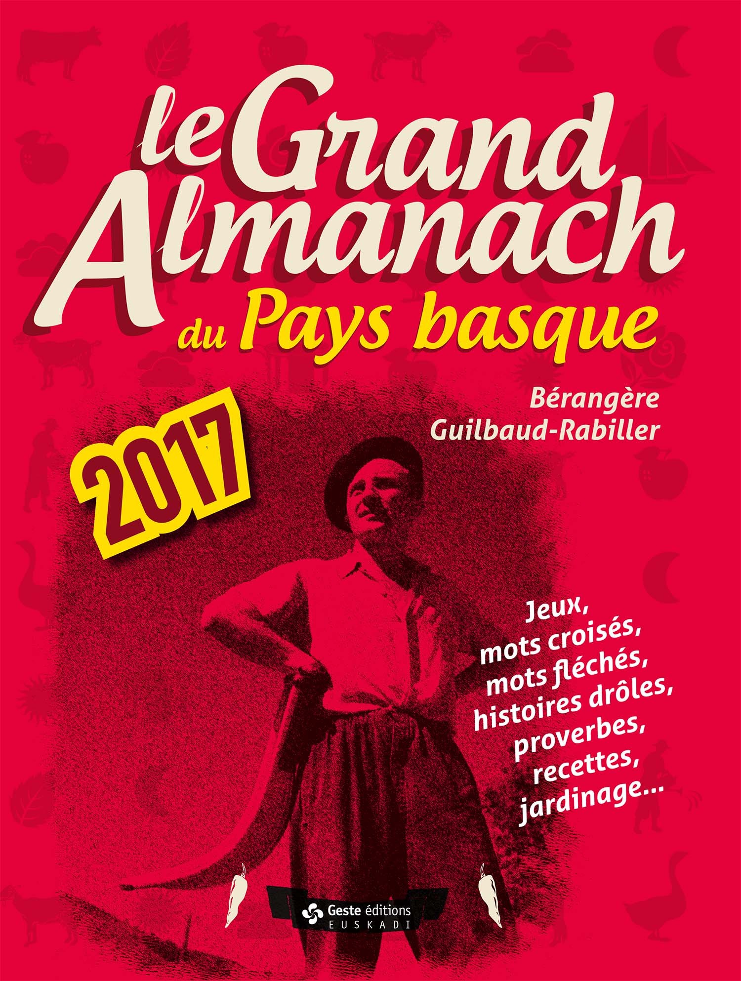 GRAND ALMANACH DU PAYS BASQUE 2017