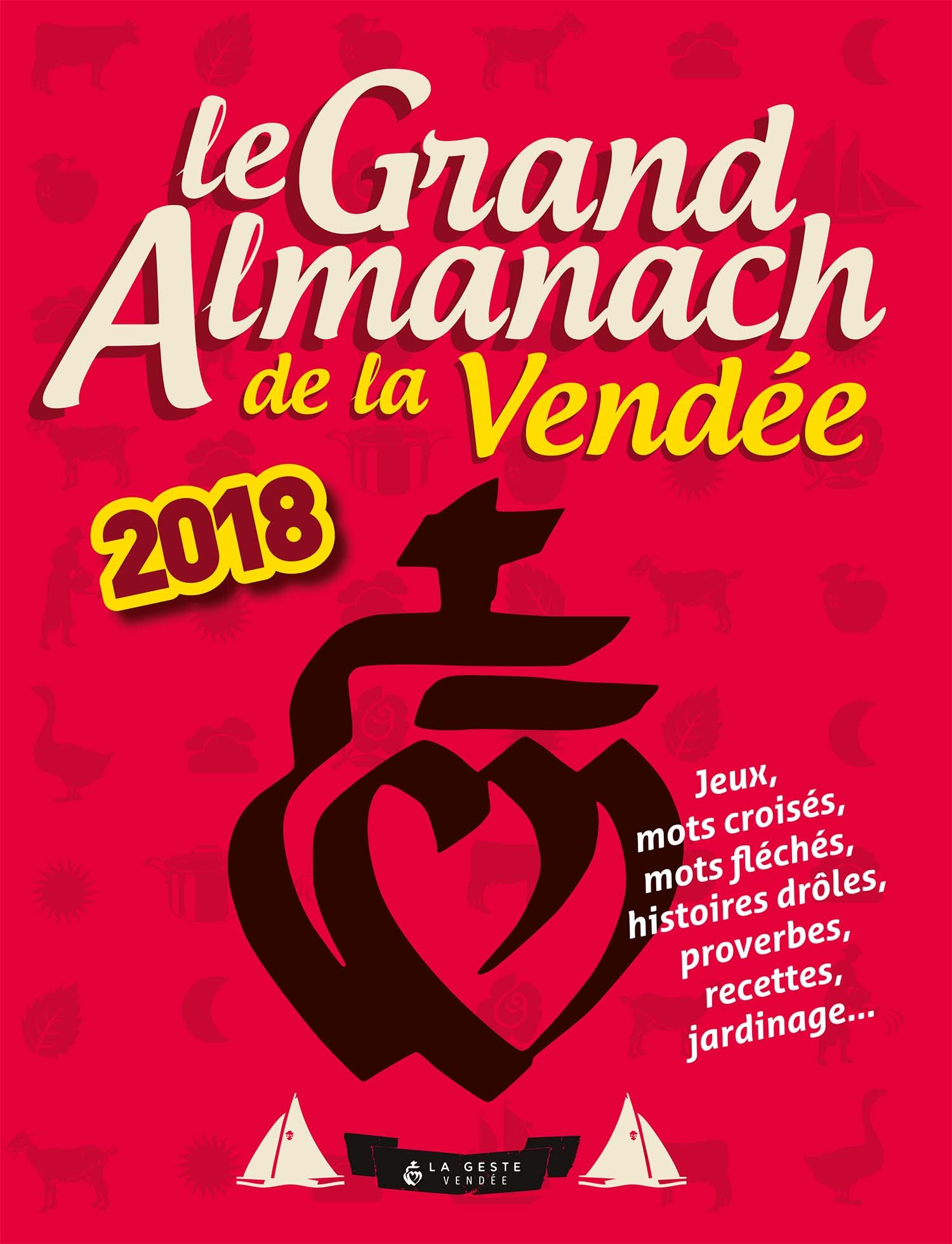 GRAND ALMANACH DE LA VENDEE 2018