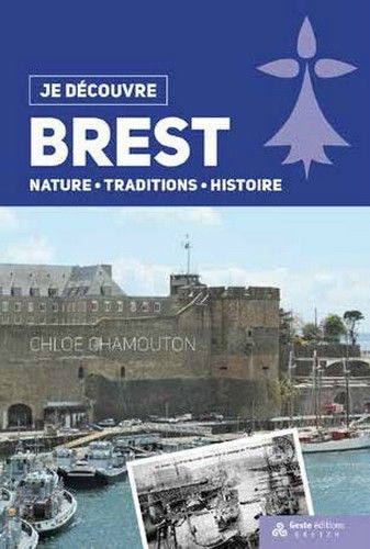 JE DECOUVRE BREST
