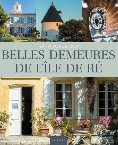 BELLES DEMEURES DE L'ILE DE RÉ (BP)