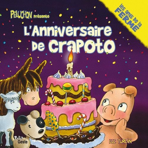 L'anniversaire de Crapoto