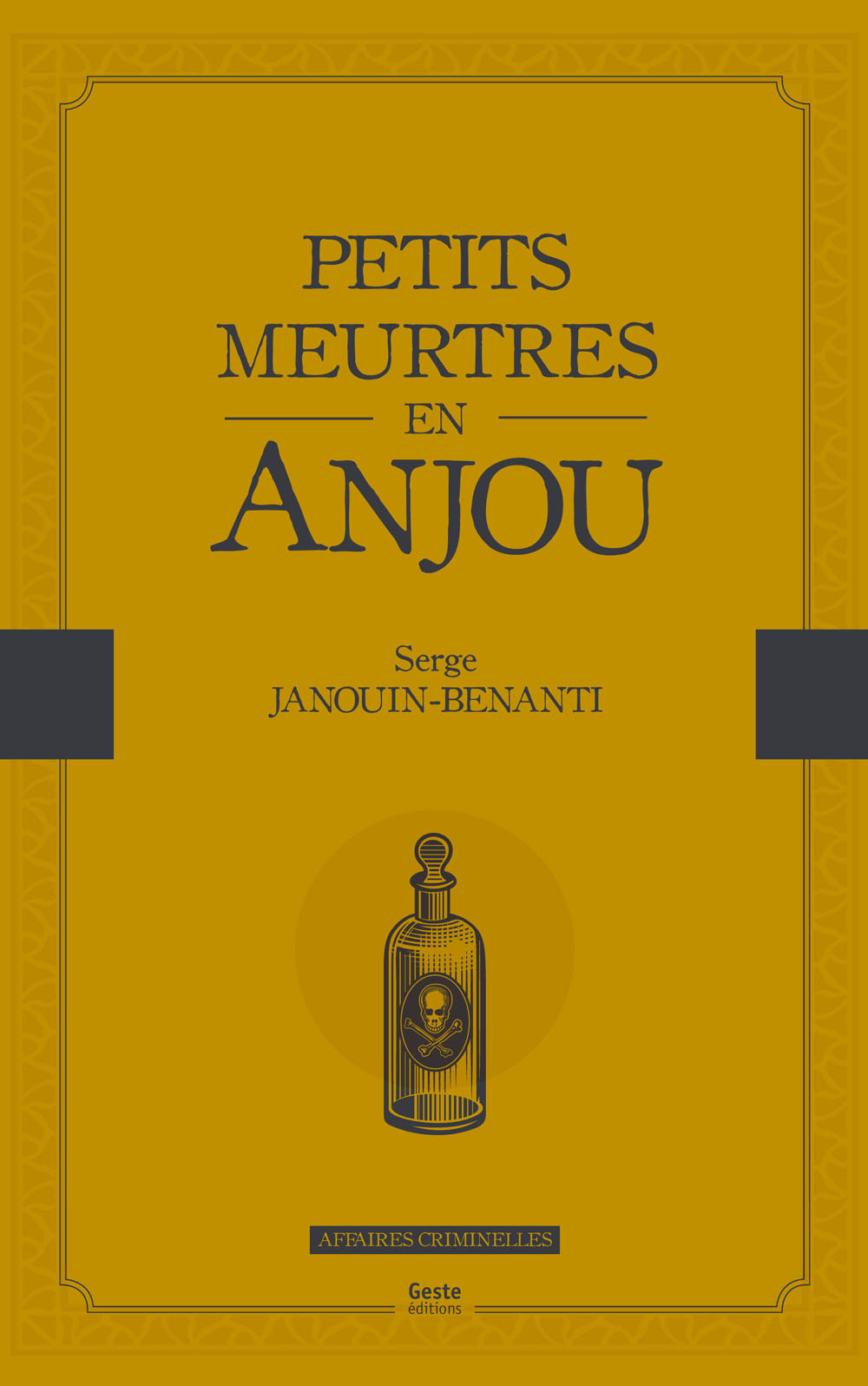 Petits meurtres en Anjou