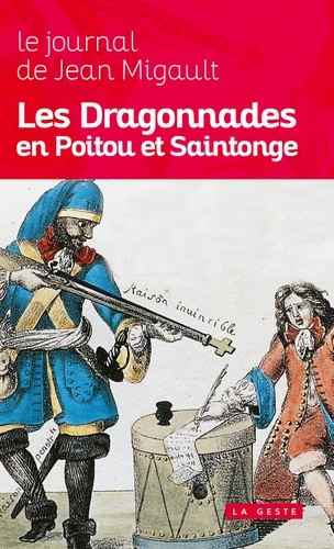 LES DRAGONNADES EN POITOU ET SAINTONGE