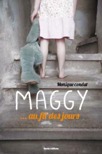Maggy au fil des jours - roman