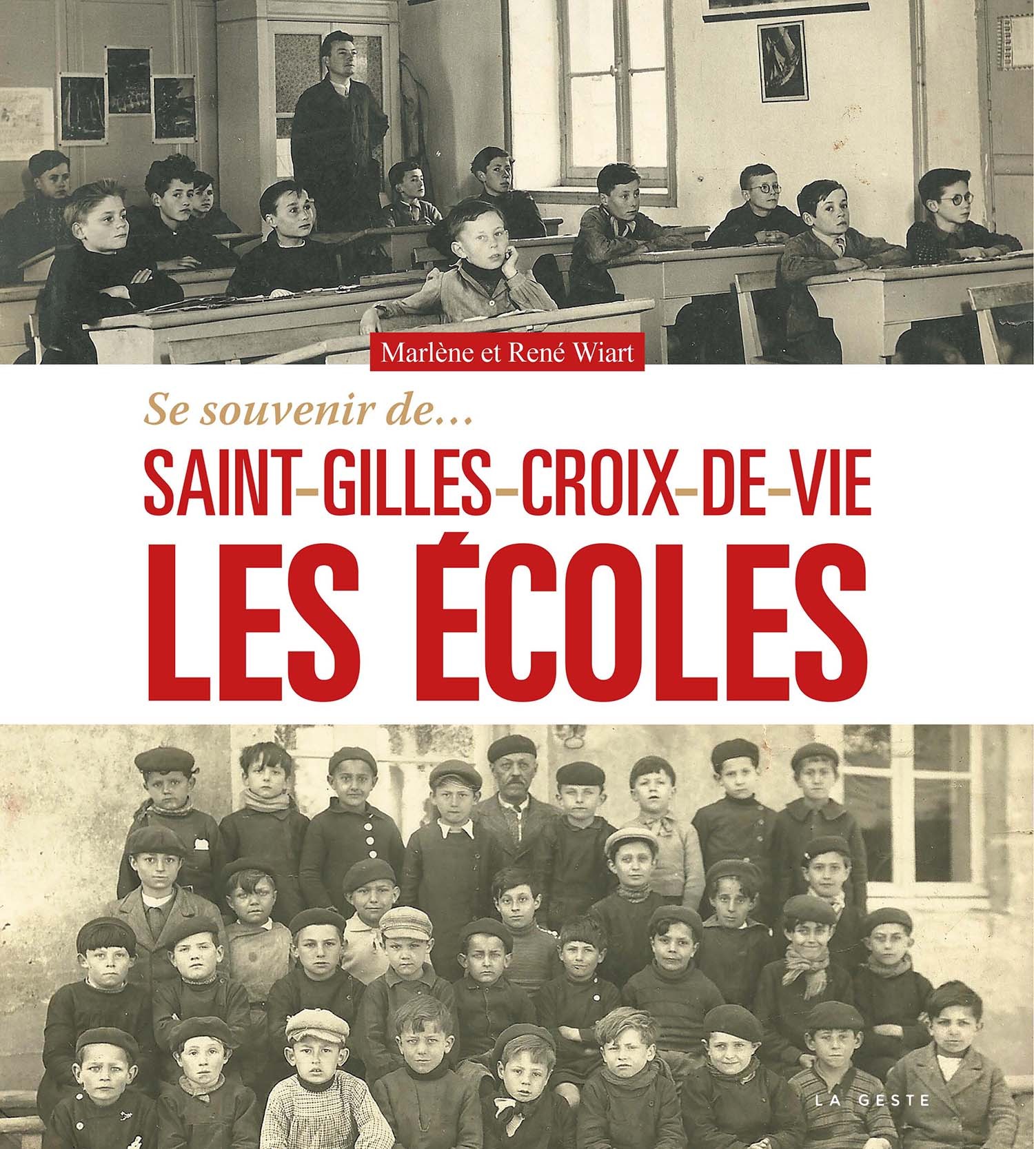 Se souvenir des écoles de Saint-Gilles-Croix-de-Vie