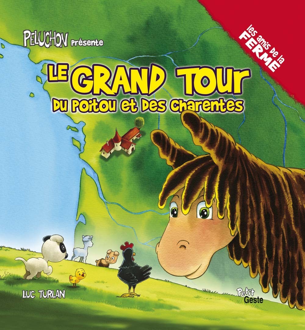 Le grand tour du Poitou et des Charentes