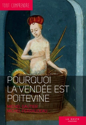 Pourquoi la Vendée est poitevine