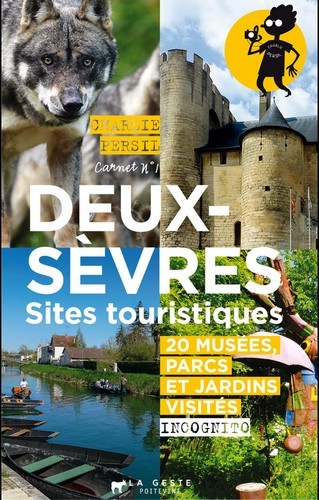 Les Deux-Sèvres - sites touristiques