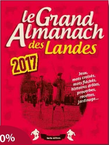 GRAND ALMANACH DES LANDES 2017