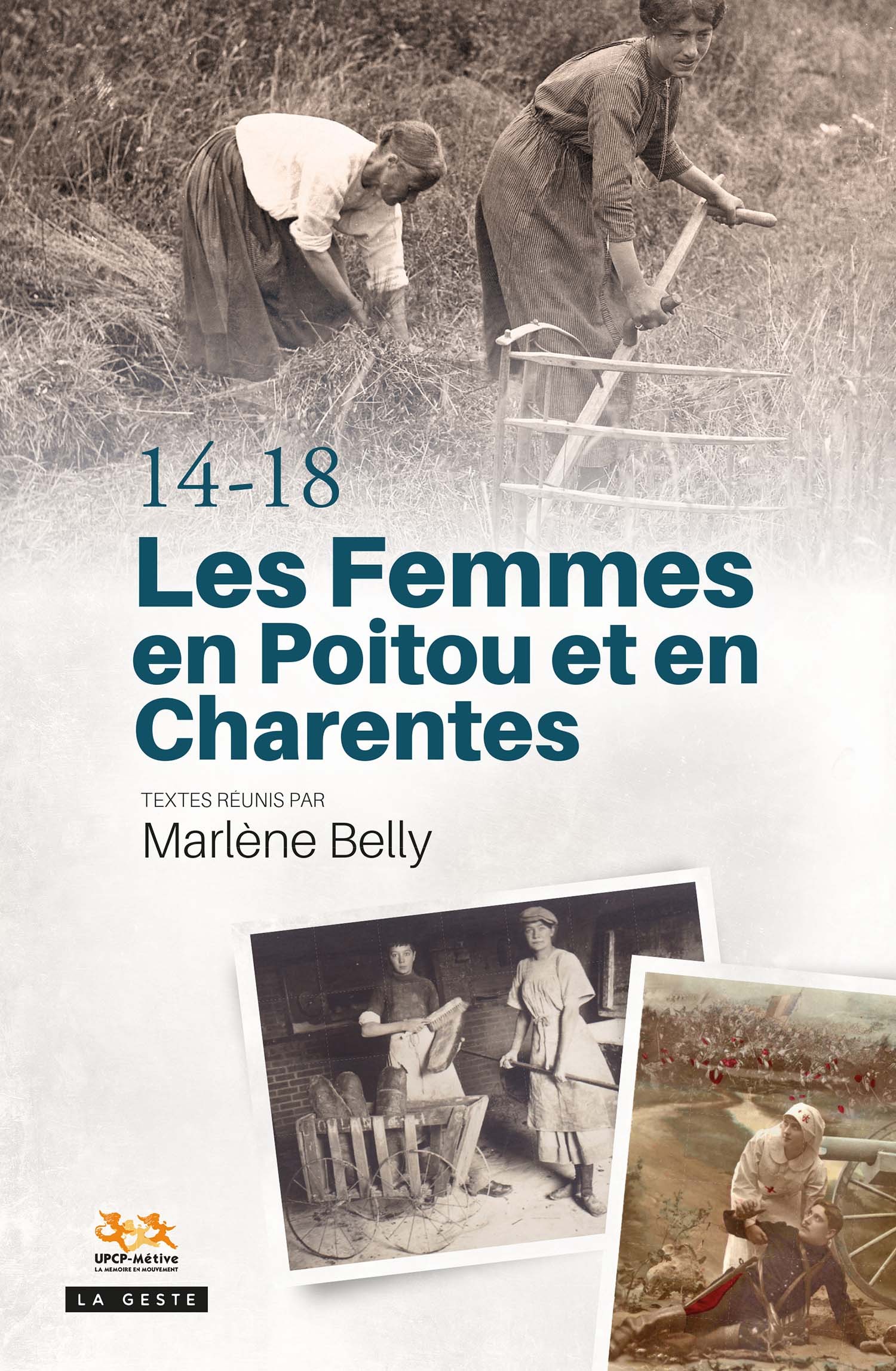 14-18, les femmes en Poitou et en Charentes
