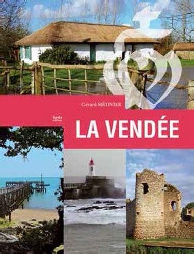 VENDEE CHEMIN FAISANT (COLL. VILLES et; RIVAGES)