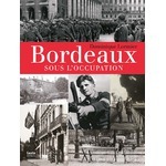Bordeaux sous l'Occupation