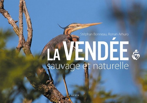 VENDEE SAUVAGE ET NATURELLE (BP)