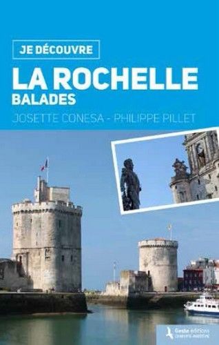 La Rochelle - balades