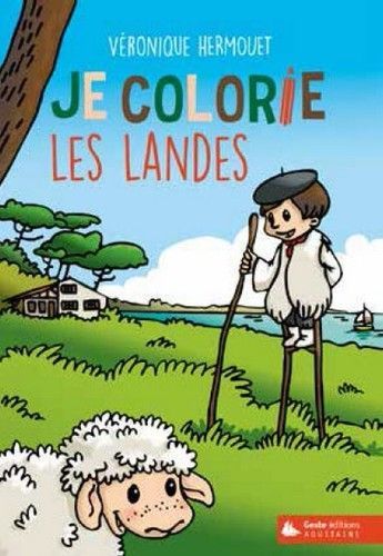JE COLORIE LES LANDES