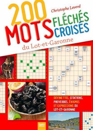200 mots fléchés croisés du Lot-et-Garonne