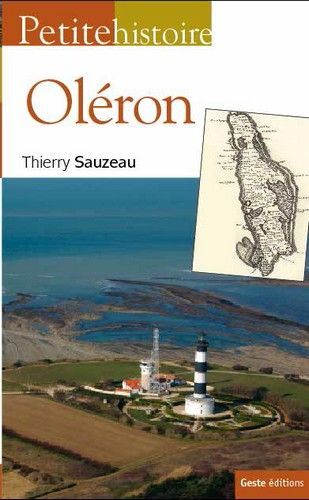 PETITE HISTOIRE D'OLERON (BP)