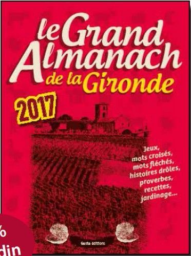 GRAND ALMANACH DE LA GIRONDE 2017