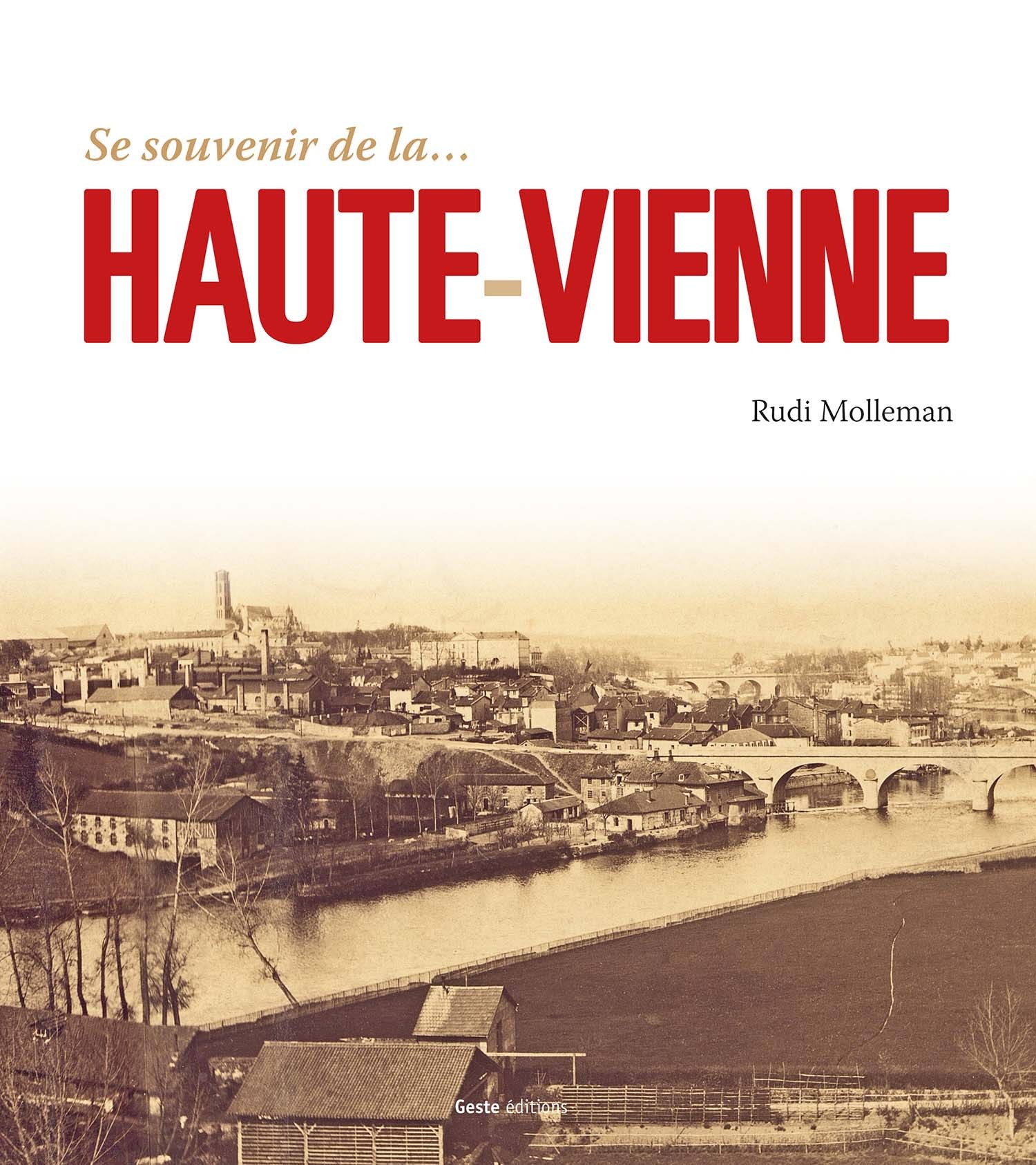 Se souvenir de la Haute-Vienne