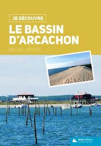 Le bassin d'Arcachon