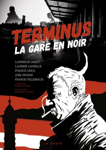 Terminus - la gare en noir