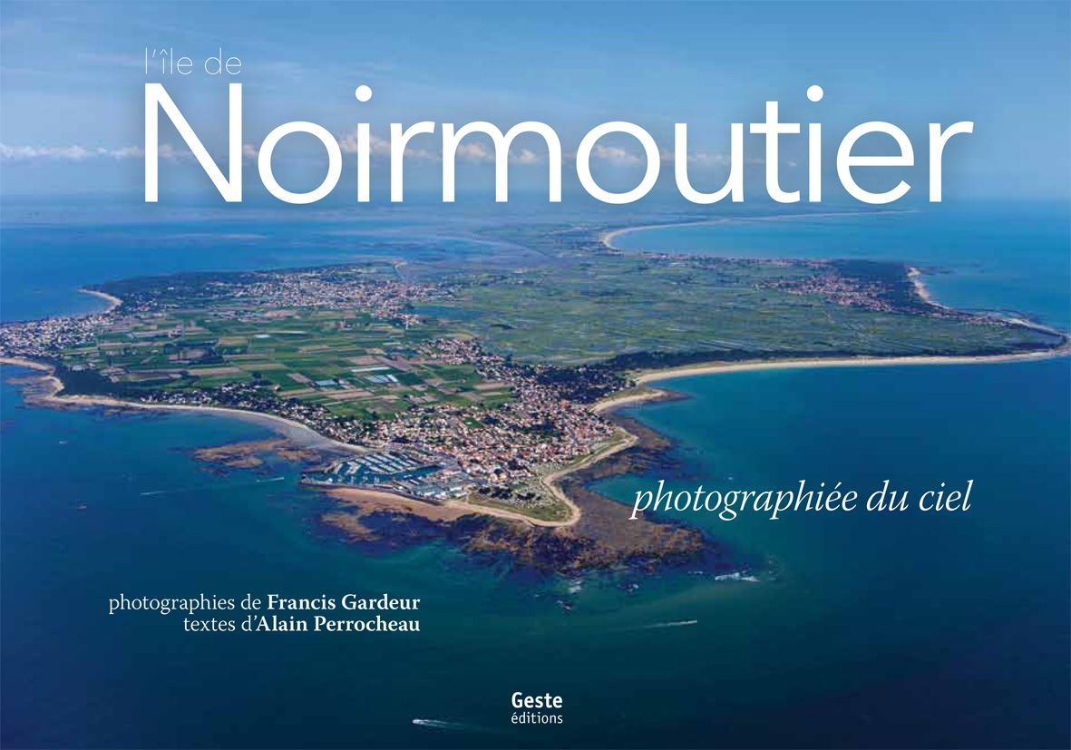 L'île de Noirmoutier photographiée du ciel