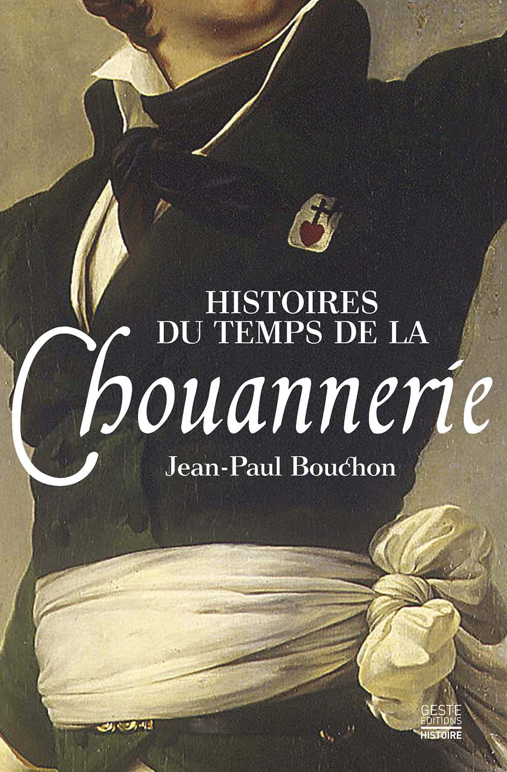 Histoires du temps de la chouannerie