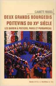 DEUX GRANDS BOURGEOIS POITEVINS DU XVEME SIECLE