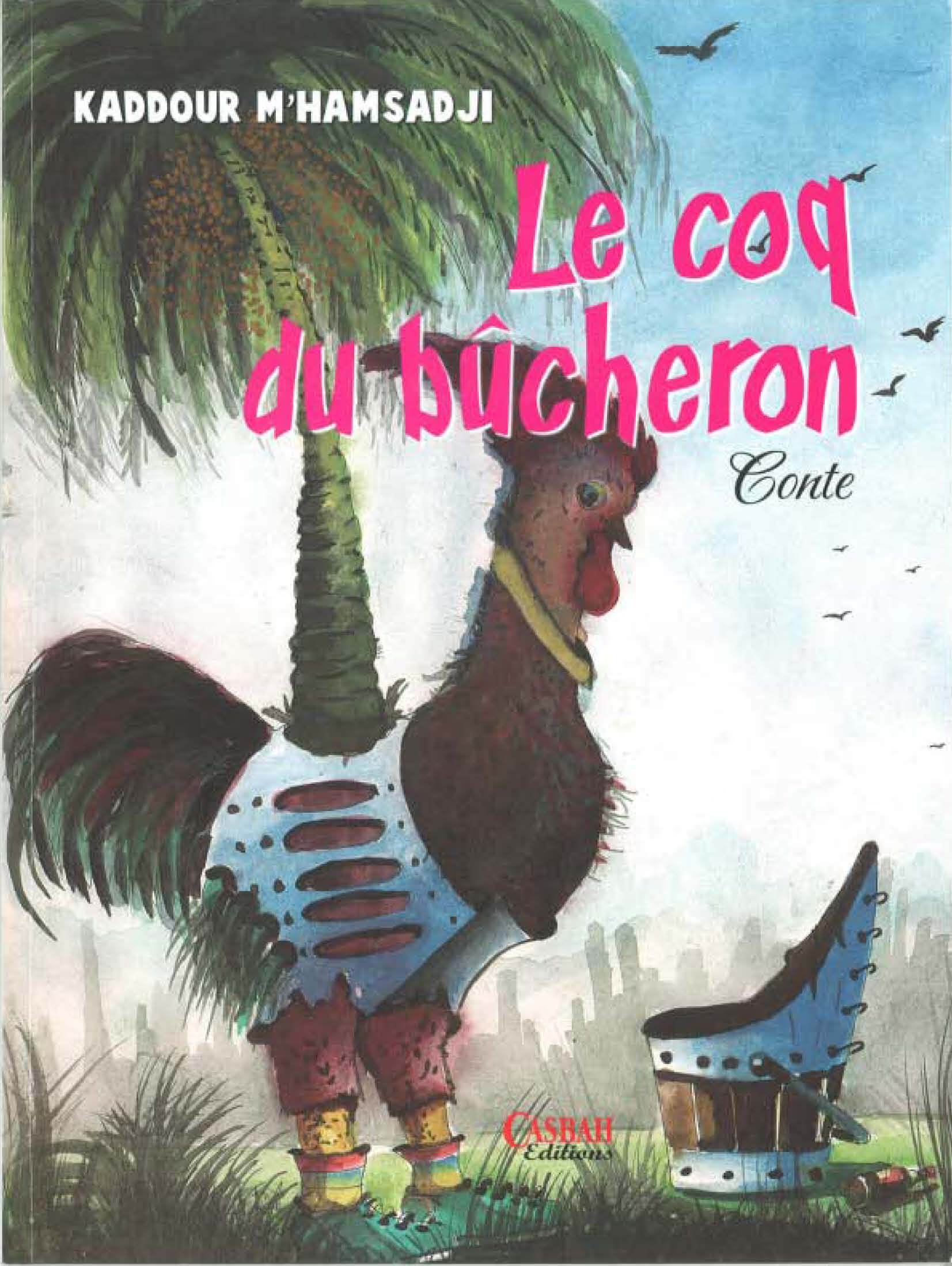COQ DU BûCHERON LE