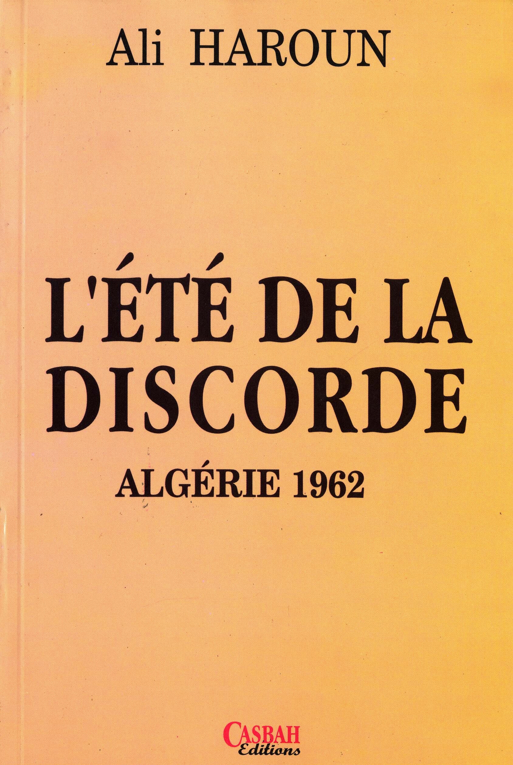 LéTé DE LA DISCORDE ALGéRIE