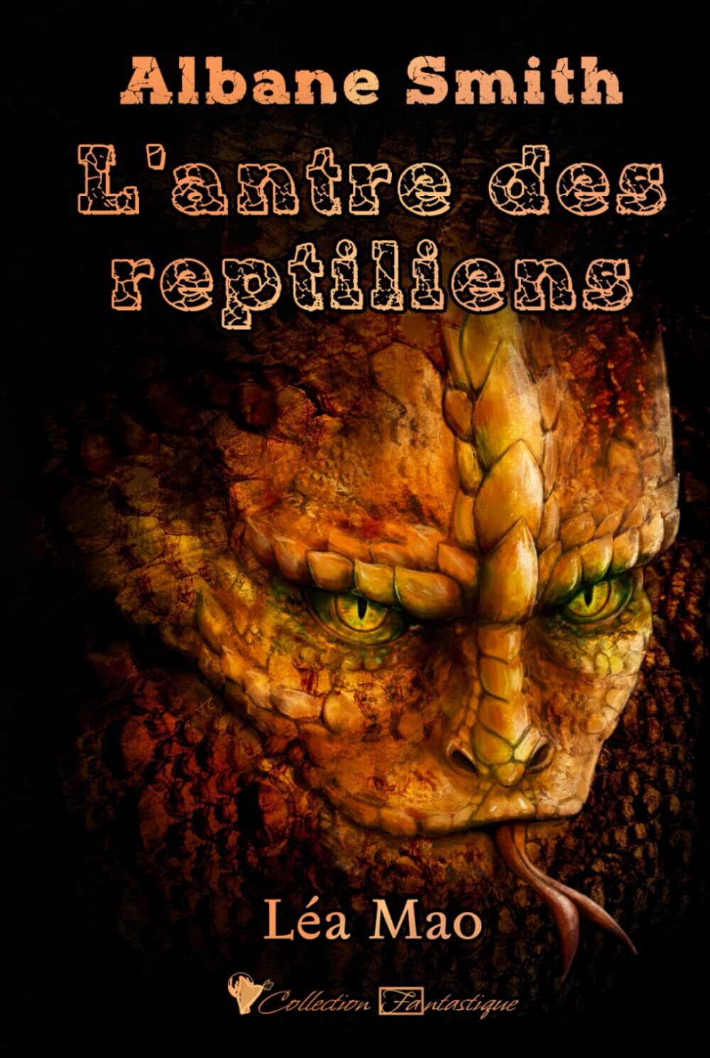 Albane Smith - L'antre des reptiliens