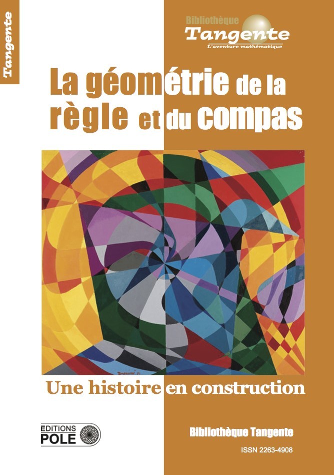 LA GEOMETRIE DE LA REGLE ET LE COMPAS - BIB 78