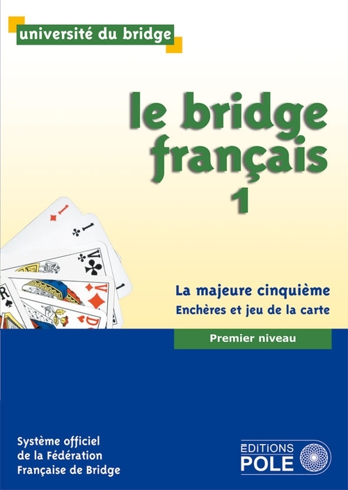 LE BRIDGE FRANCAIS 1