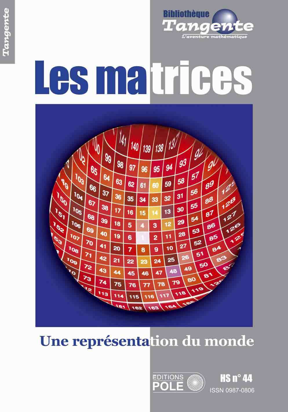 LES MATRICES