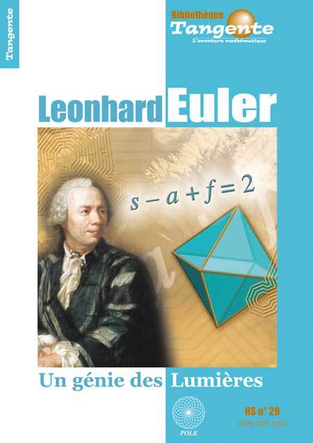 LEONHARD EULER, UN GENIE DES LUMIERES