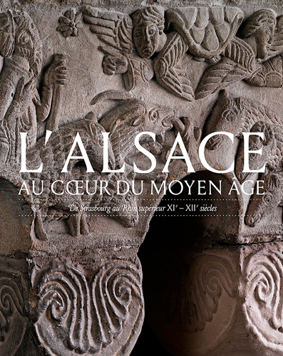 Alsace Au Coeur Du Moyen Age