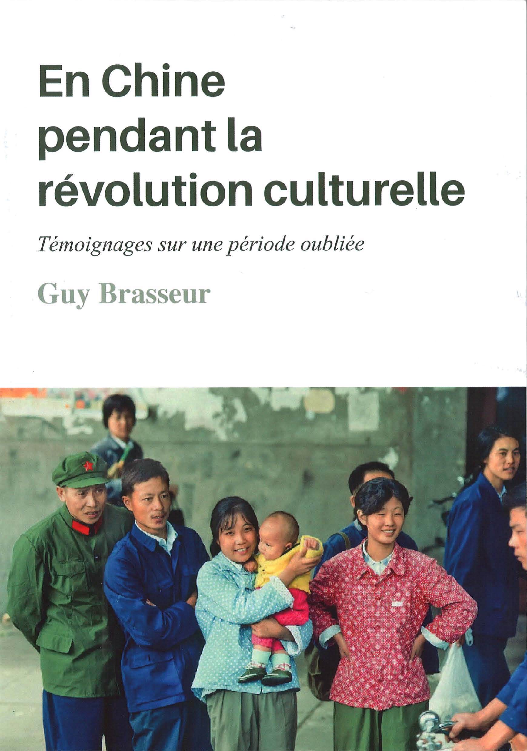 En Chine pendant la révolution culturelle