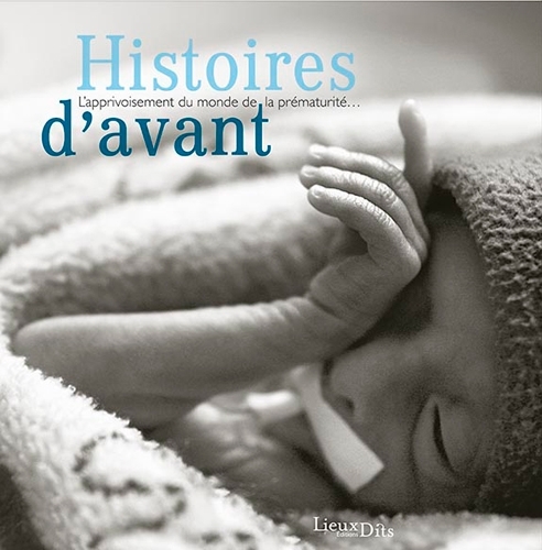 Histoires D'Avant Nouvelle Édition Revue Et Augmen