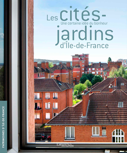 Les Cités-Jardins D'Ile-De-France, Une Certaine Id