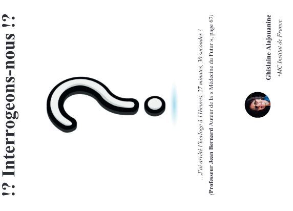 Interrogeons-nous ! ?